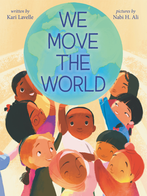 Title details for We Move the World by Kari Lavelle - Available